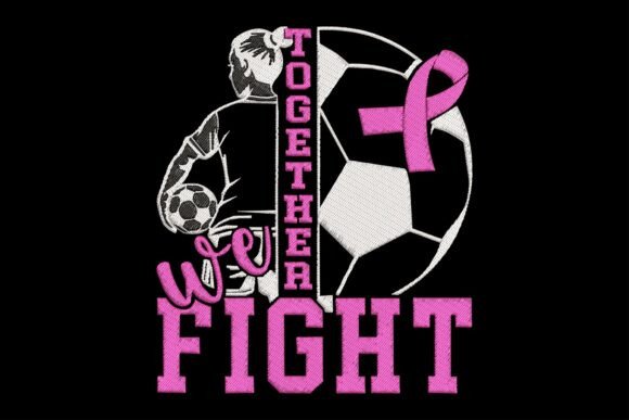 Together We Fight Soccer Breast Cancer